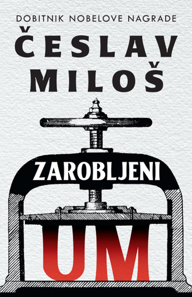 ZAROBLJENI UM - Česlav Miloš, korica knjige