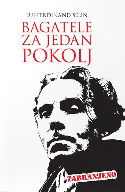 Bagatele za jedan pokolj – Luj-Ferdinan Selin