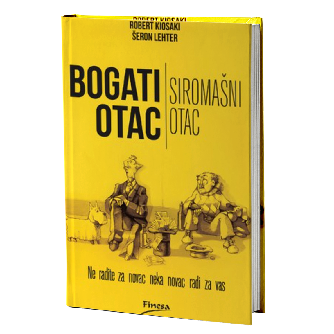 Bogati otac siromašni otac - Robert Kiosaki