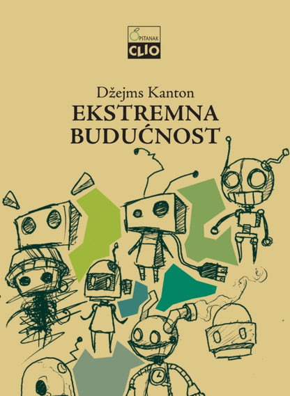 Ekstremna budućnost – Džejms Kanton