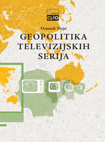 Geopolitika televizijskih serija – Dominik Mojsi