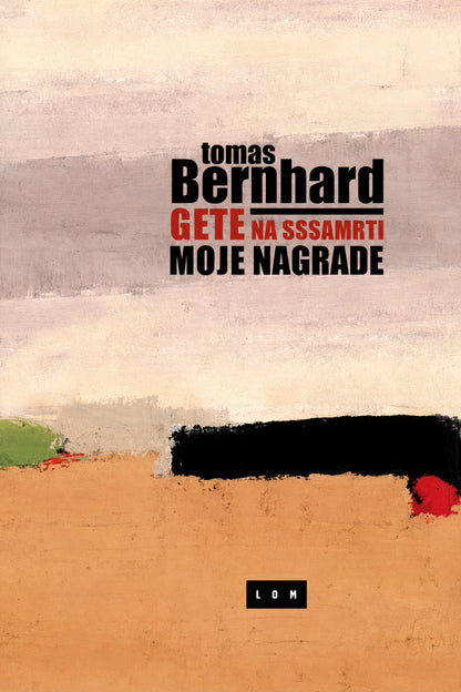 Gete na samrti – Tomas Bernhard
