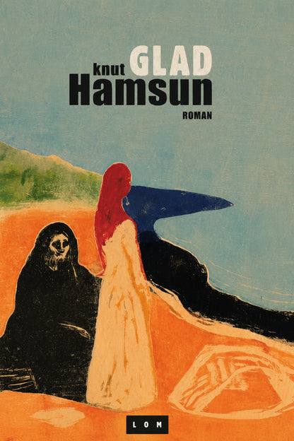 Glad – Knut Hamsun