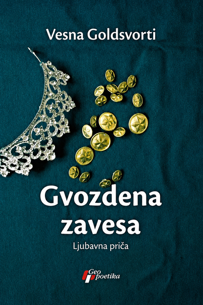 Gvozdena zavesa: Ljubavna priča – Vesna Goldsvorti