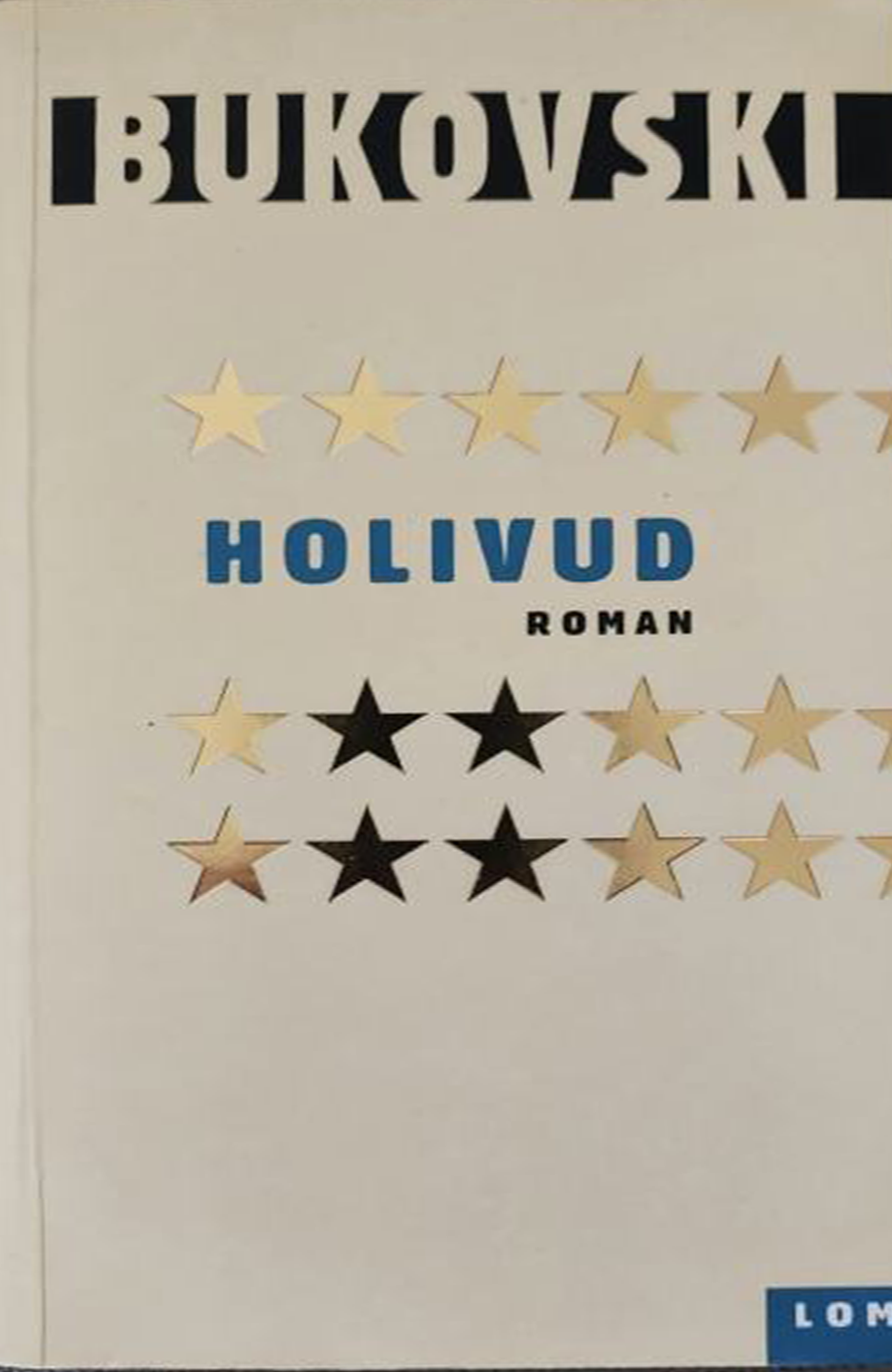 Holivud – Čarls Bukovski