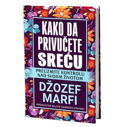 Kako da privučete sreću – Džozef Marfi