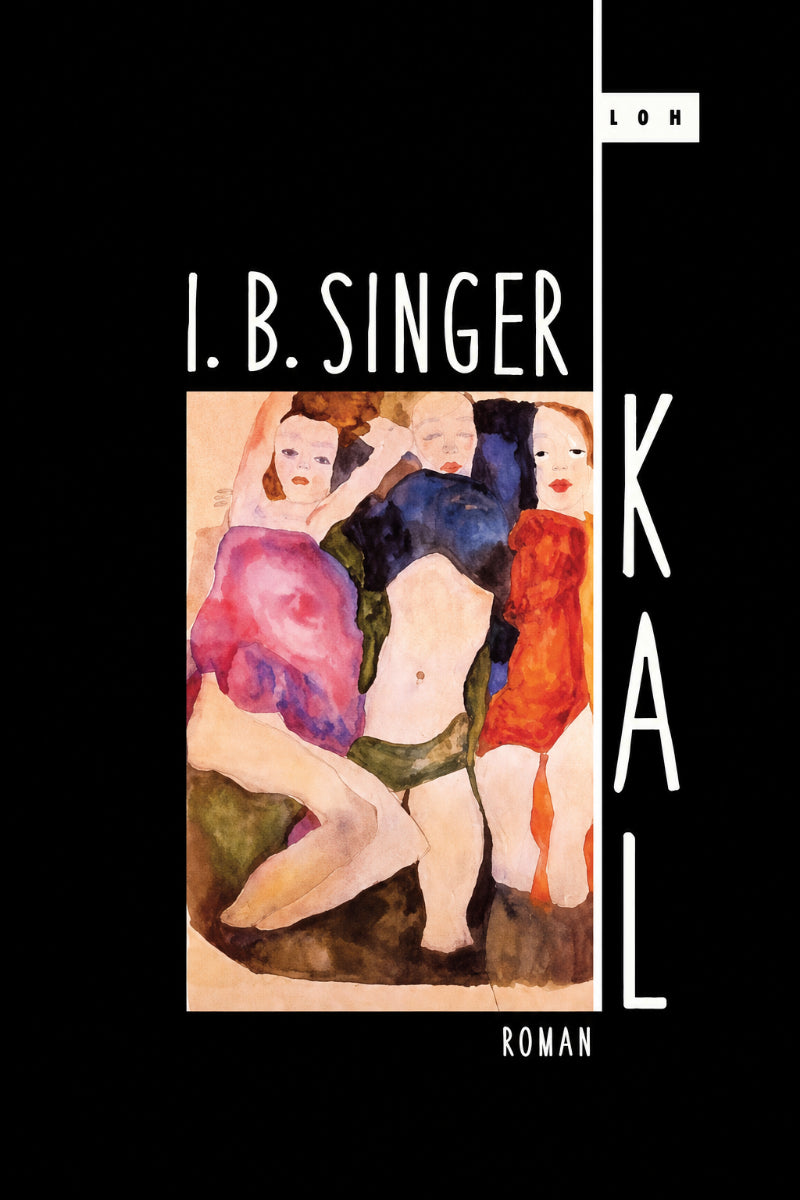 Kal – Isak Baševis Singer