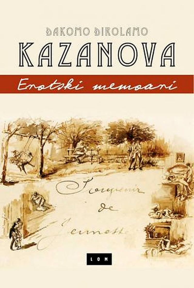 Kazanova: Erotski memoari – Đakomo Đirolamo Kazanova
