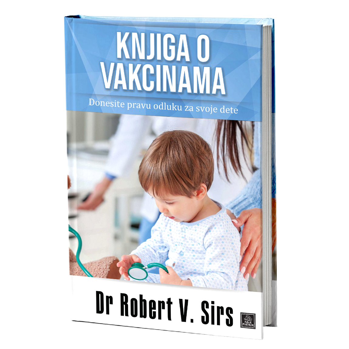 Knjiga o vakcinama - Dr Robert V. Sirs