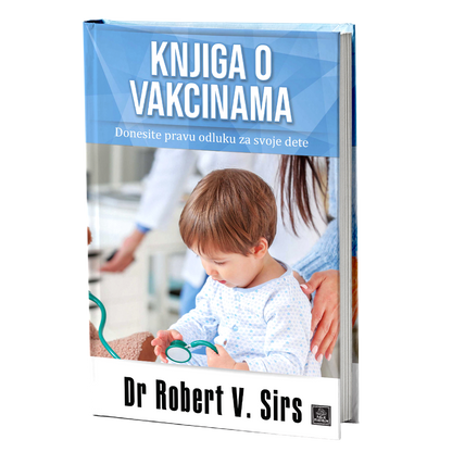 Knjiga o vakcinama - Dr Robert V. Sirs