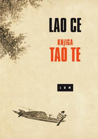 Knjiga Tao Te – Lao Ce