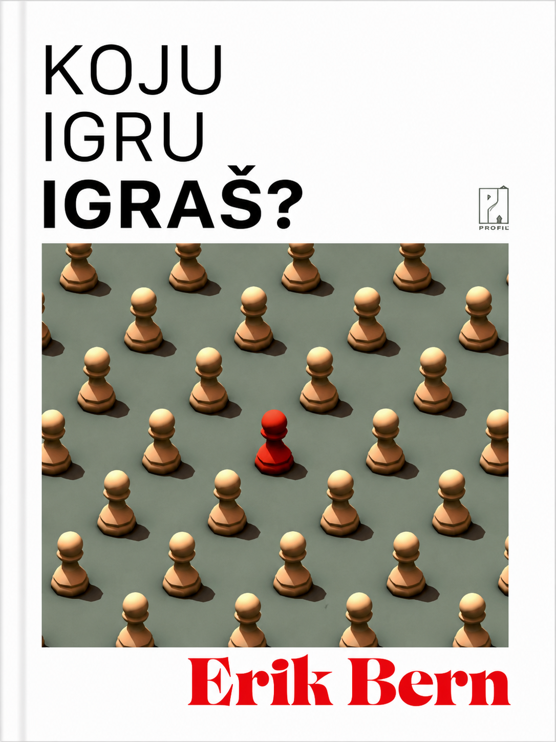 koju igru igraš? – erik bern korica knjige