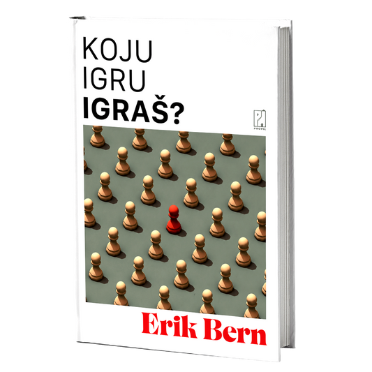 Koju igru igraš? – Erik Bern