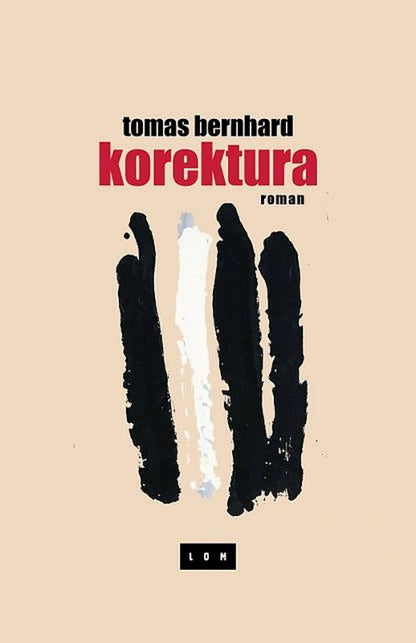 Korektura – Tomas Bernhard