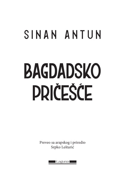 BAGDADSKO PRIČEŠĆE - Sinan Antun