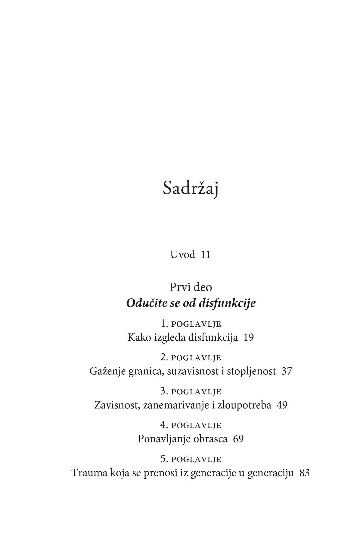 BEZ TRZAVICA Kako da izađete na kraj sa nezdravim porodičnim odnosima - Nedra Glover Tavab, sadržaj knjige