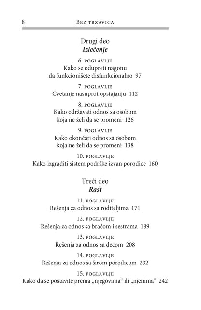 BEZ TRZAVICA Kako da izađete na kraj sa nezdravim porodičnim odnosima - Nedra Glover Tavab, sadržaj knjige