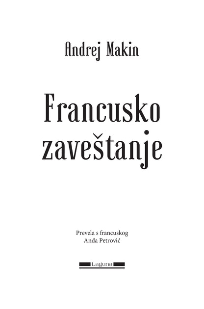FRANCUSKO ZAVEŠTANJE - Andrej Makin