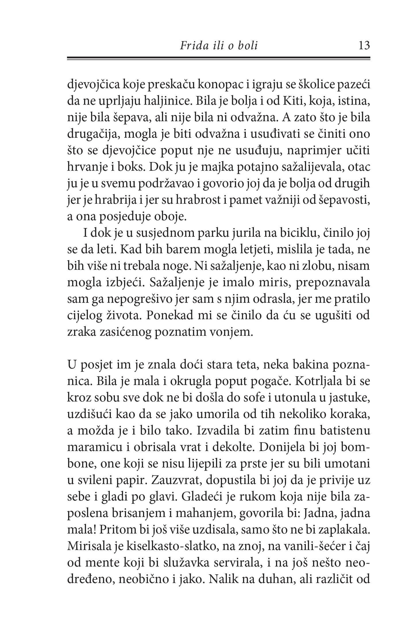 FRIDA ILI O BOLI - Slavenka Drakulić