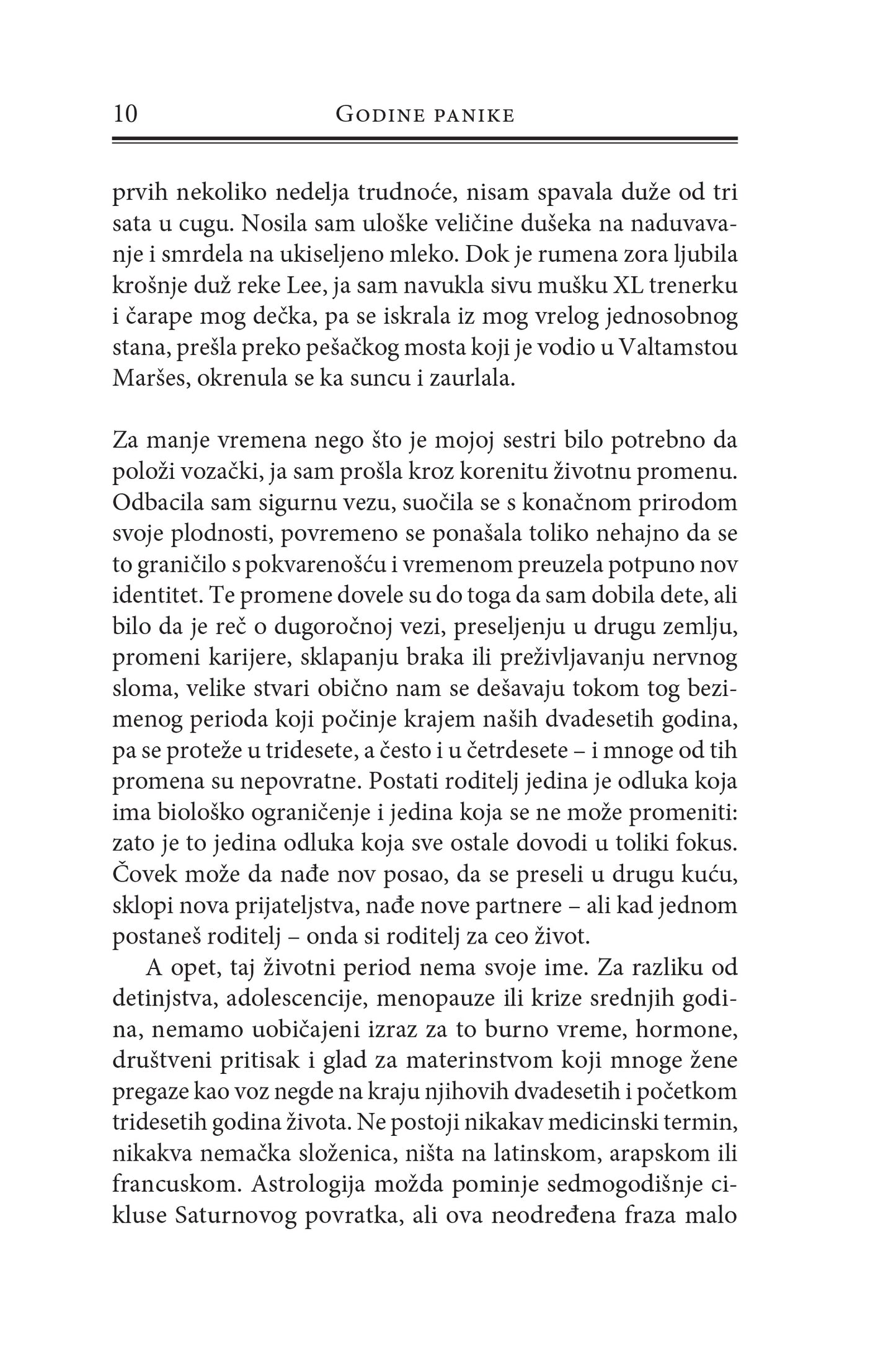 GODINE PANIKE izlasci, nedoumice i odluka nad odlukama - Nel Frizel