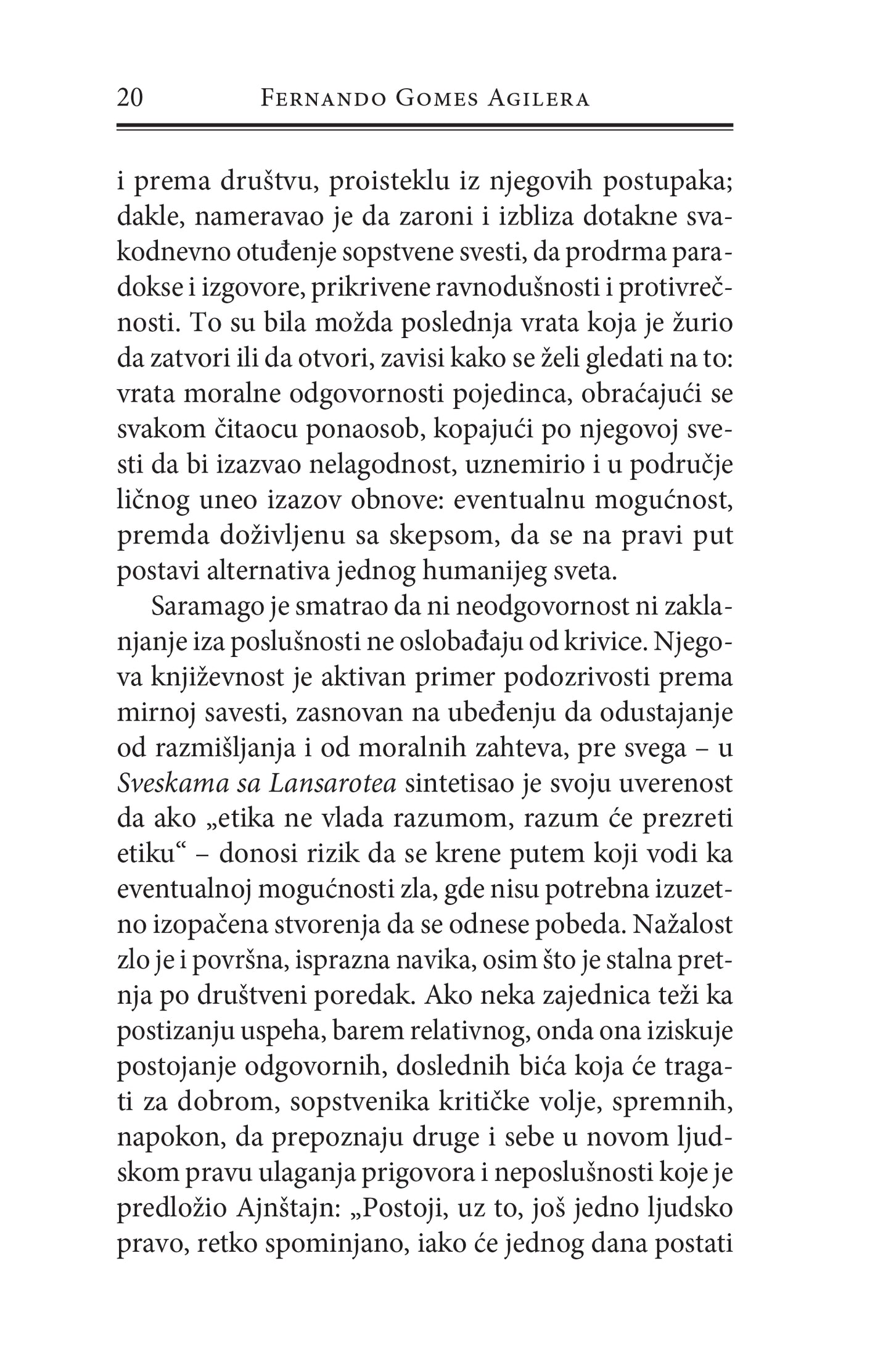 HELEBARDE, HELEBARDE, KREMENJAČE, KREMENJAČE - Žoze Saramago, odlomak iz knjige