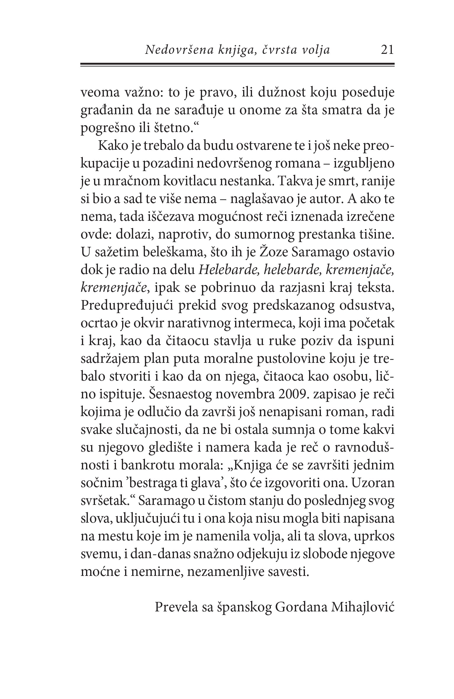 HELEBARDE, HELEBARDE, KREMENJAČE, KREMENJAČE - Žoze Saramago, odlomak iz knjige