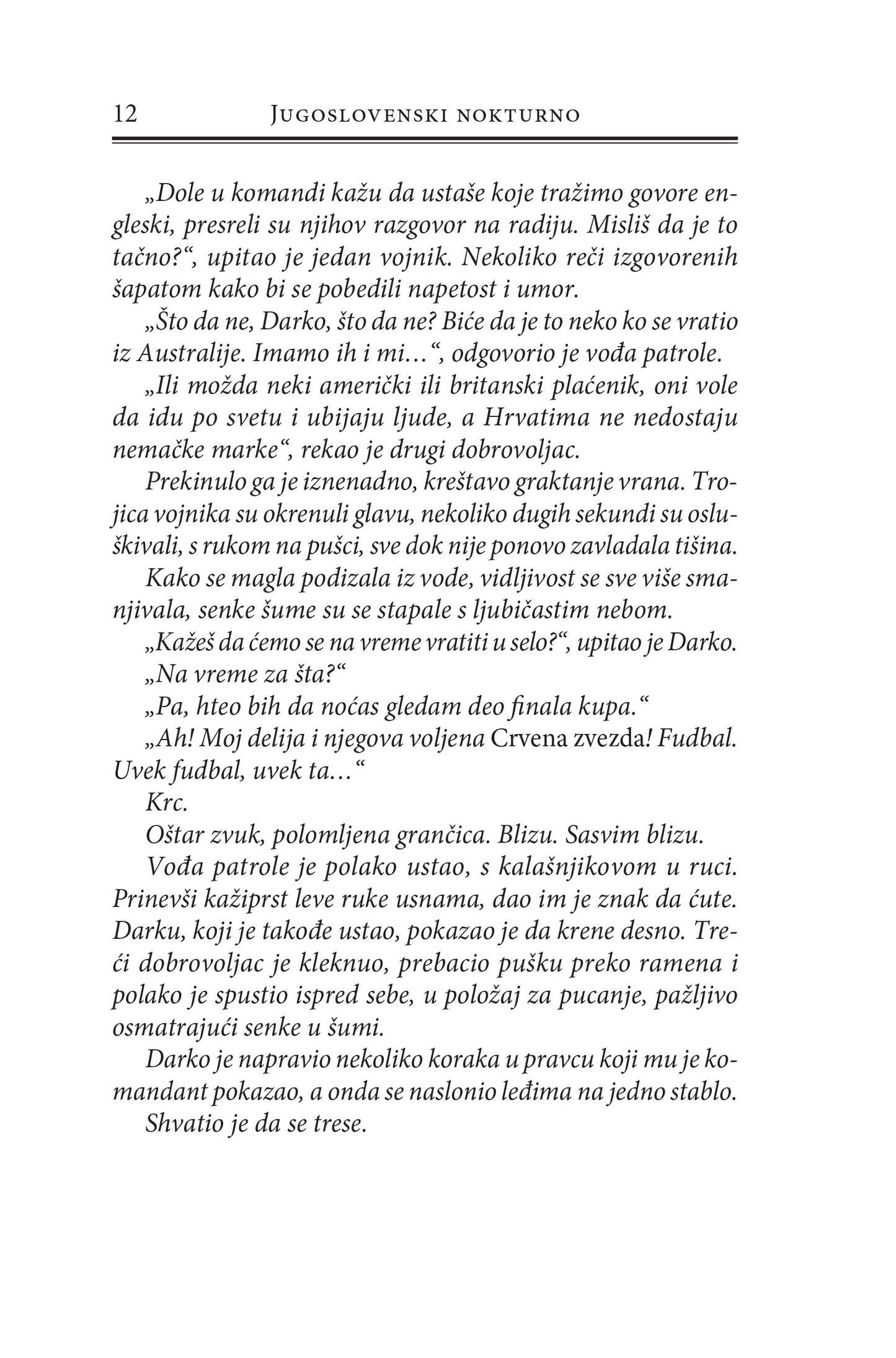 JUGOSLOVENSKI NOKTURNO roman o jednoj generaciji - Emanuele Đulijaneli, Paolo Fruska