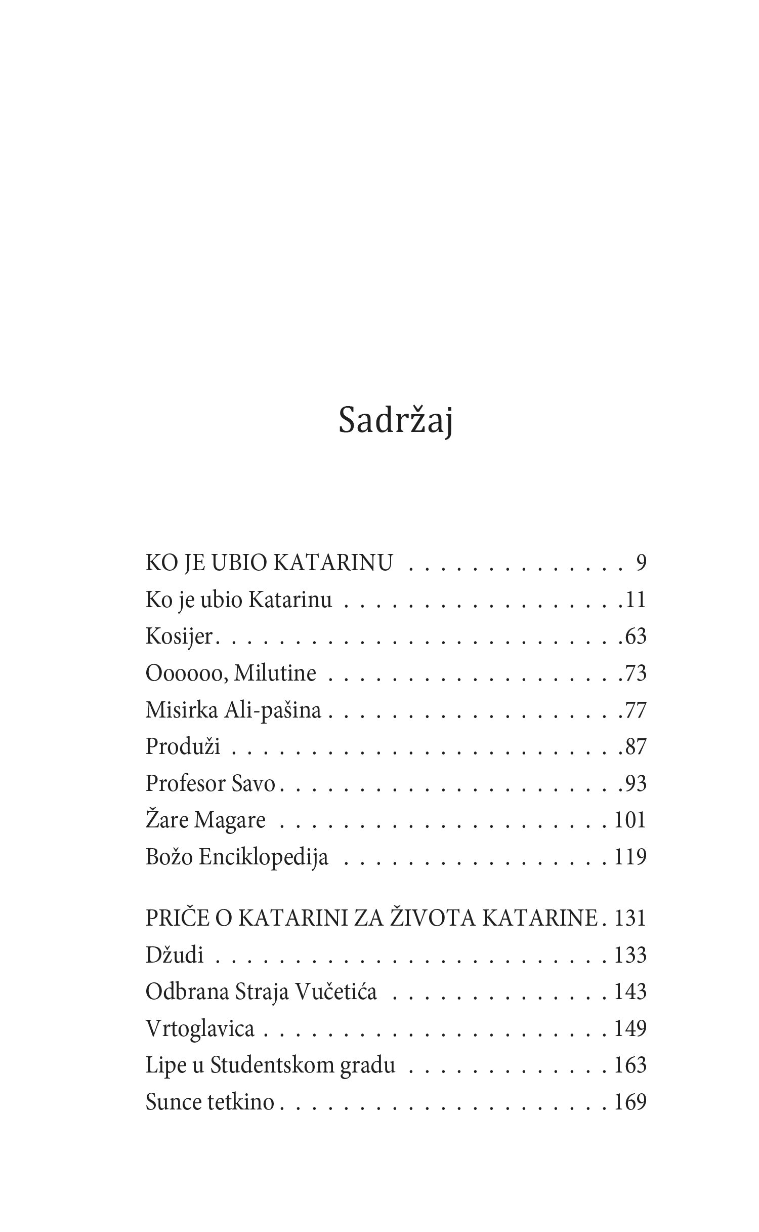 KO JE UBIO KATARINU - Vuk Drašković