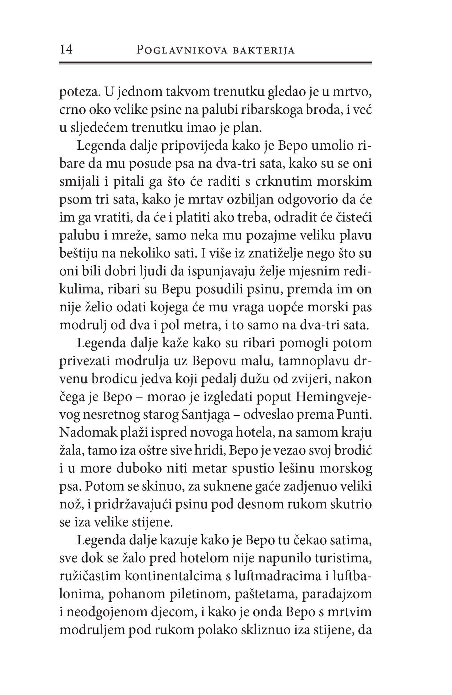 POGLAVNIKOVA BAKTERIJA - Boris Dežulović