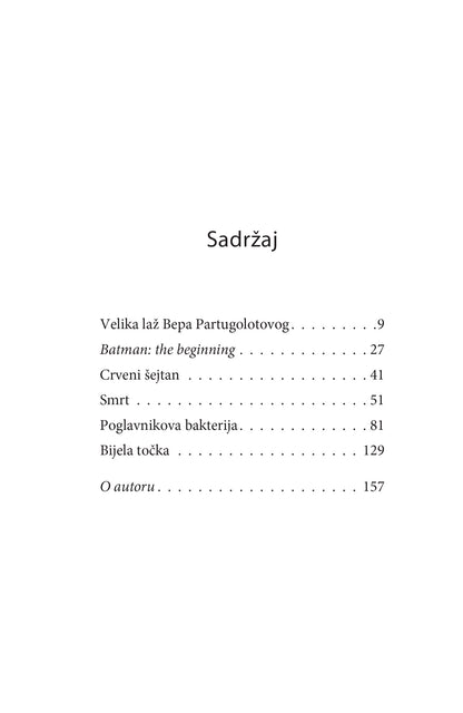 POGLAVNIKOVA BAKTERIJA - Boris Dežulović