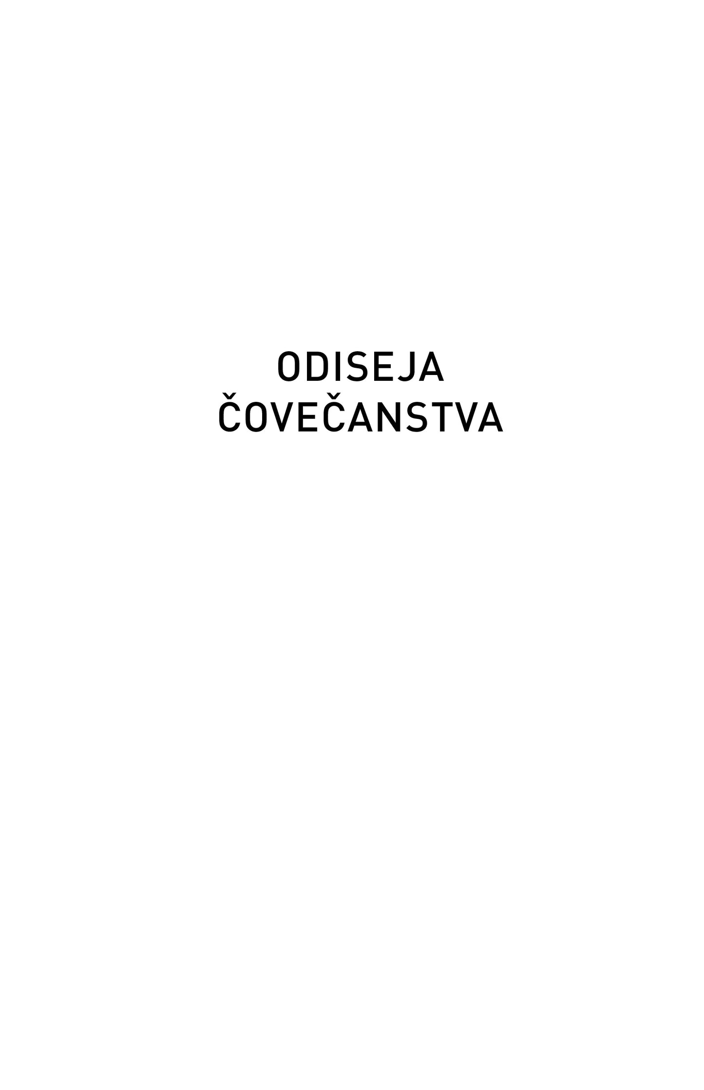 PUTOVANJE ČOVEČANSTVA poreklo bogatsva i nejdnakosti - Oded Galor