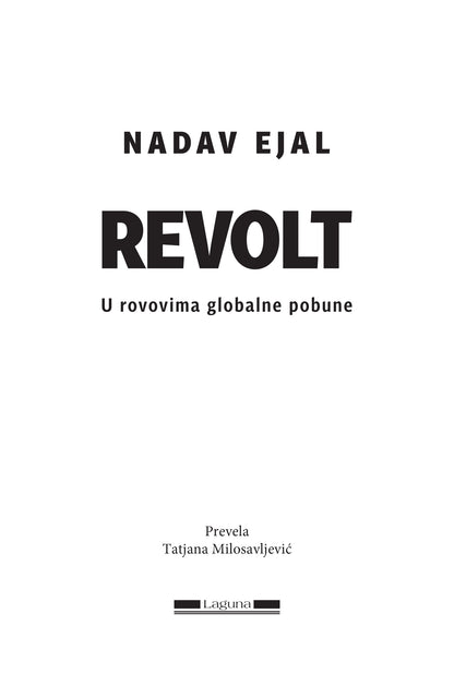 REVOLT u rovovima globalne pobune - Nadav Ejal