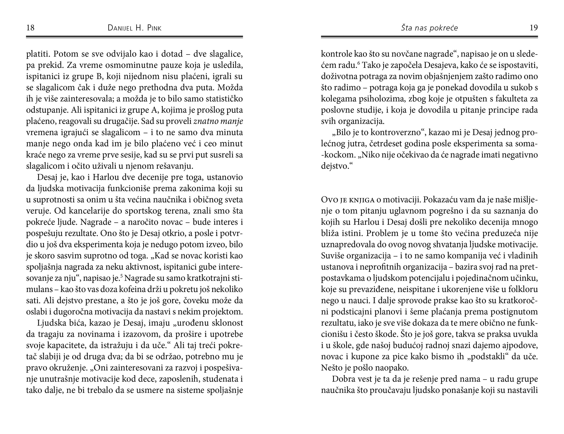 ŠTA NAS POKREĆE neočekivana istina o ljudskoj motivaciji - Danijel H.Pink