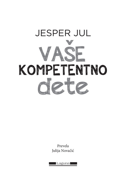 VAŠE KOMPETENTNO DETE - Jesper Jul