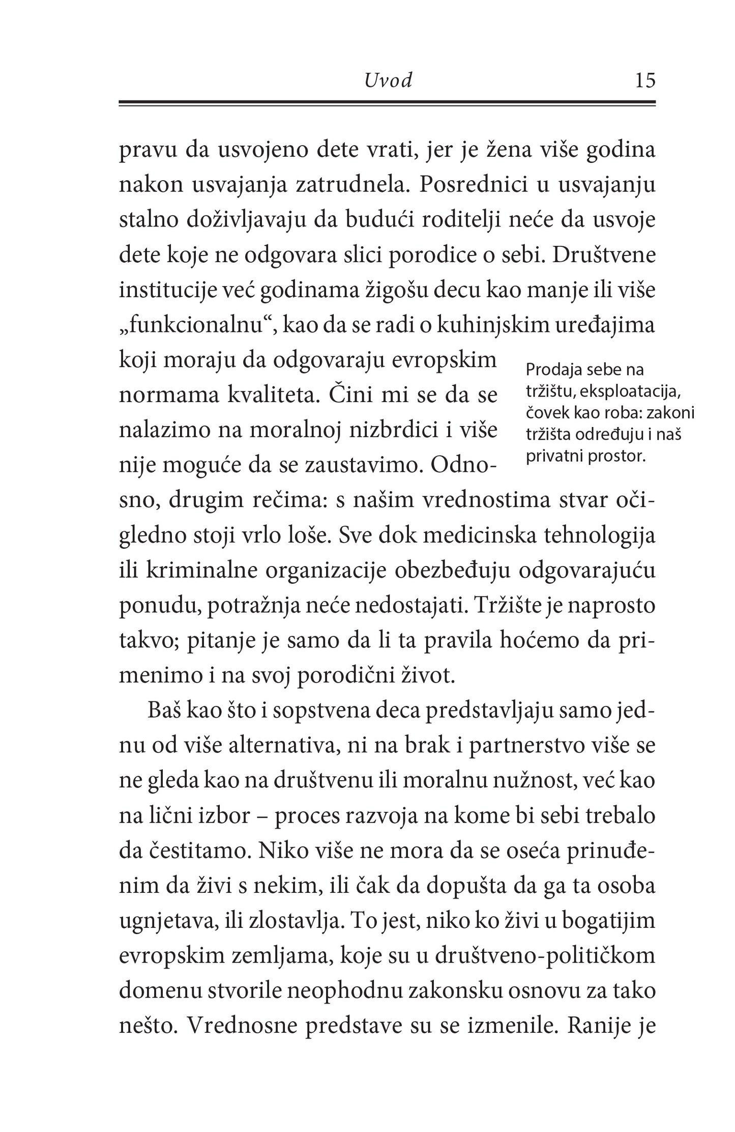 ŽIVOT U PORODICI najbitnije vrednosti u partnerskim odnosima i vaspitavanju  dece- Jesper Jul