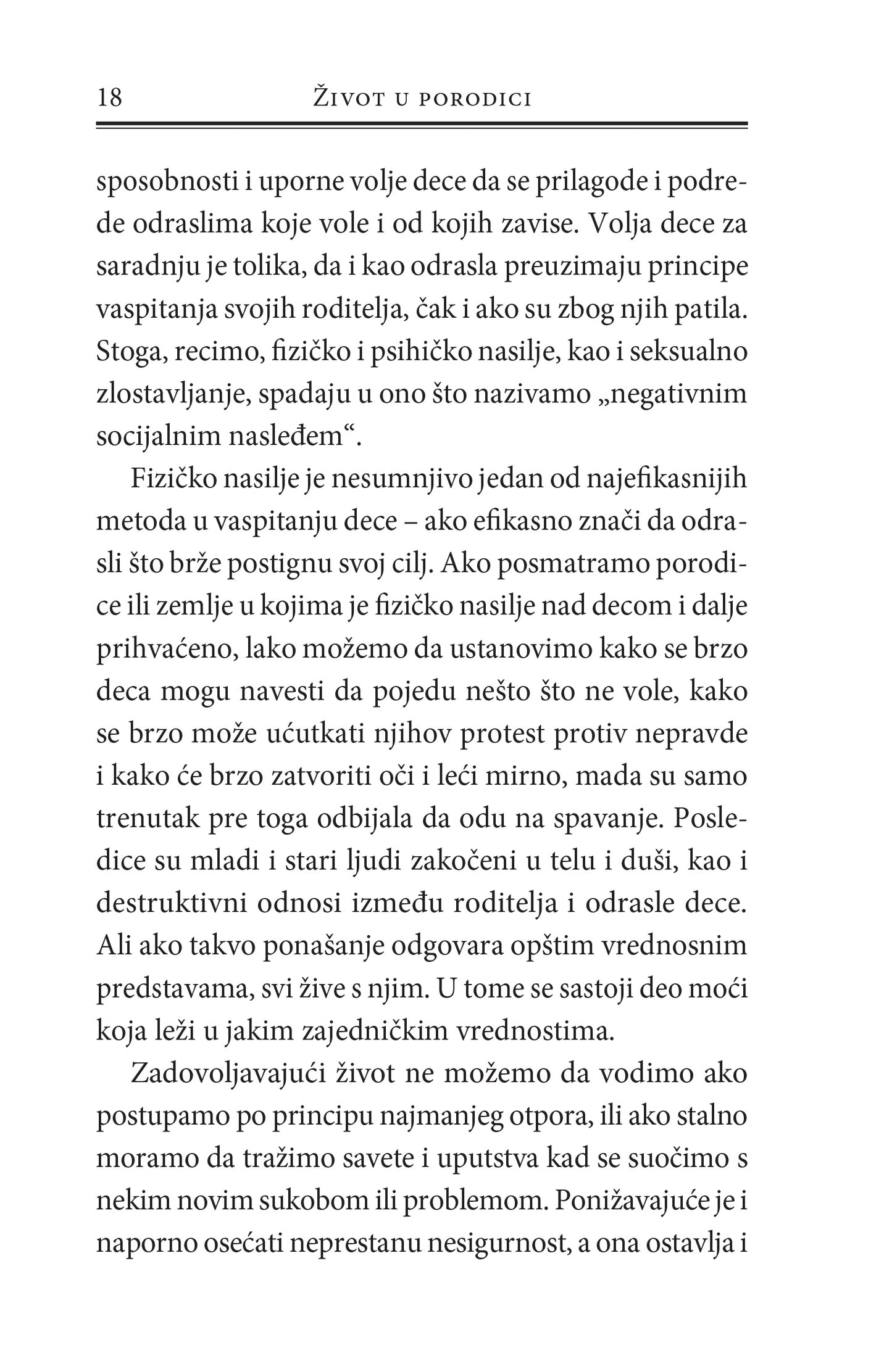 ŽIVOT U PORODICI najbitnije vrednosti u partnerskim odnosima i vaspitavanju  dece- Jesper Jul