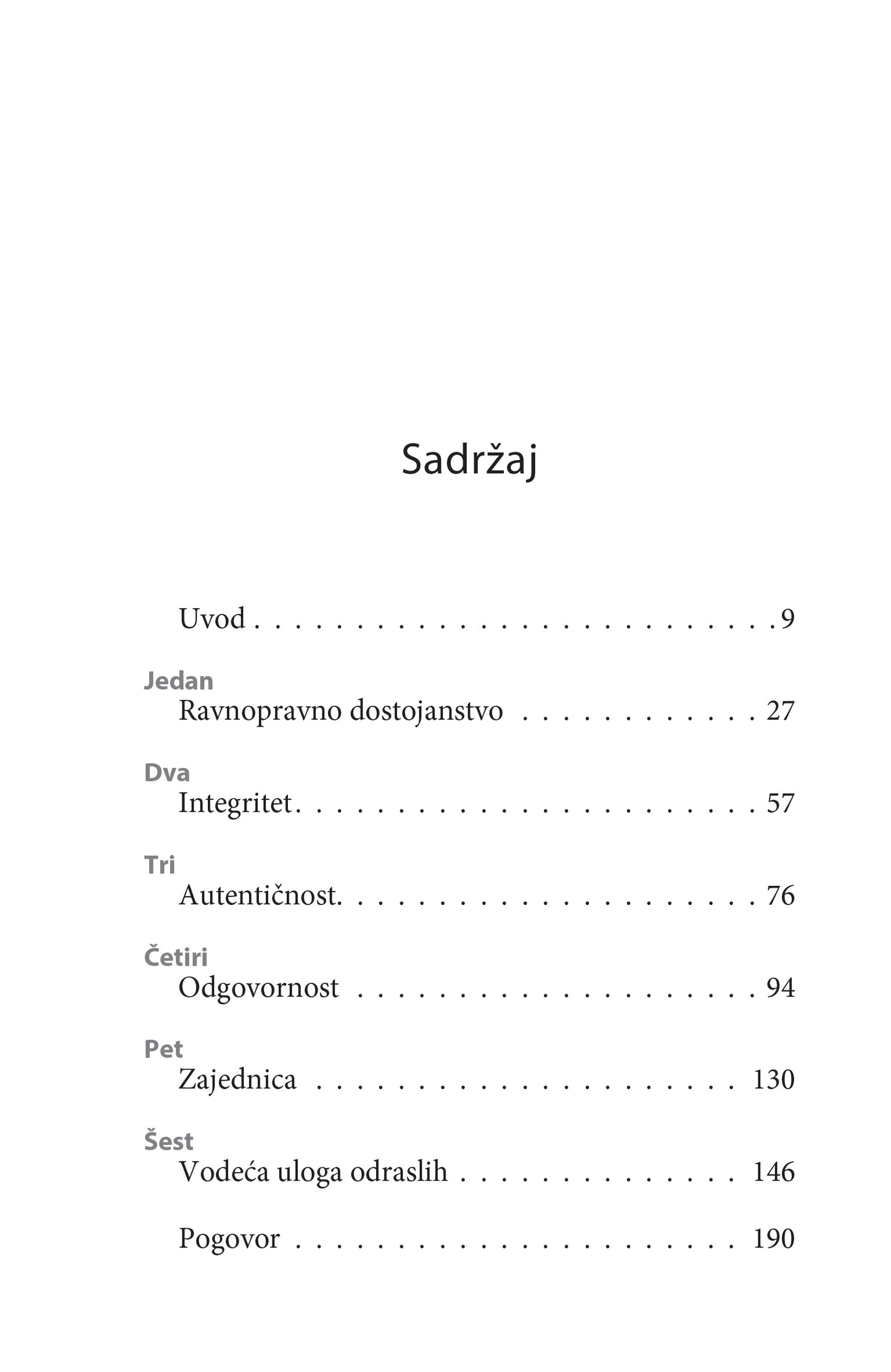 ŽIVOT U PORODICI najbitnije vrednosti u partnerskim odnosima i vaspitavanju  dece- Jesper Jul