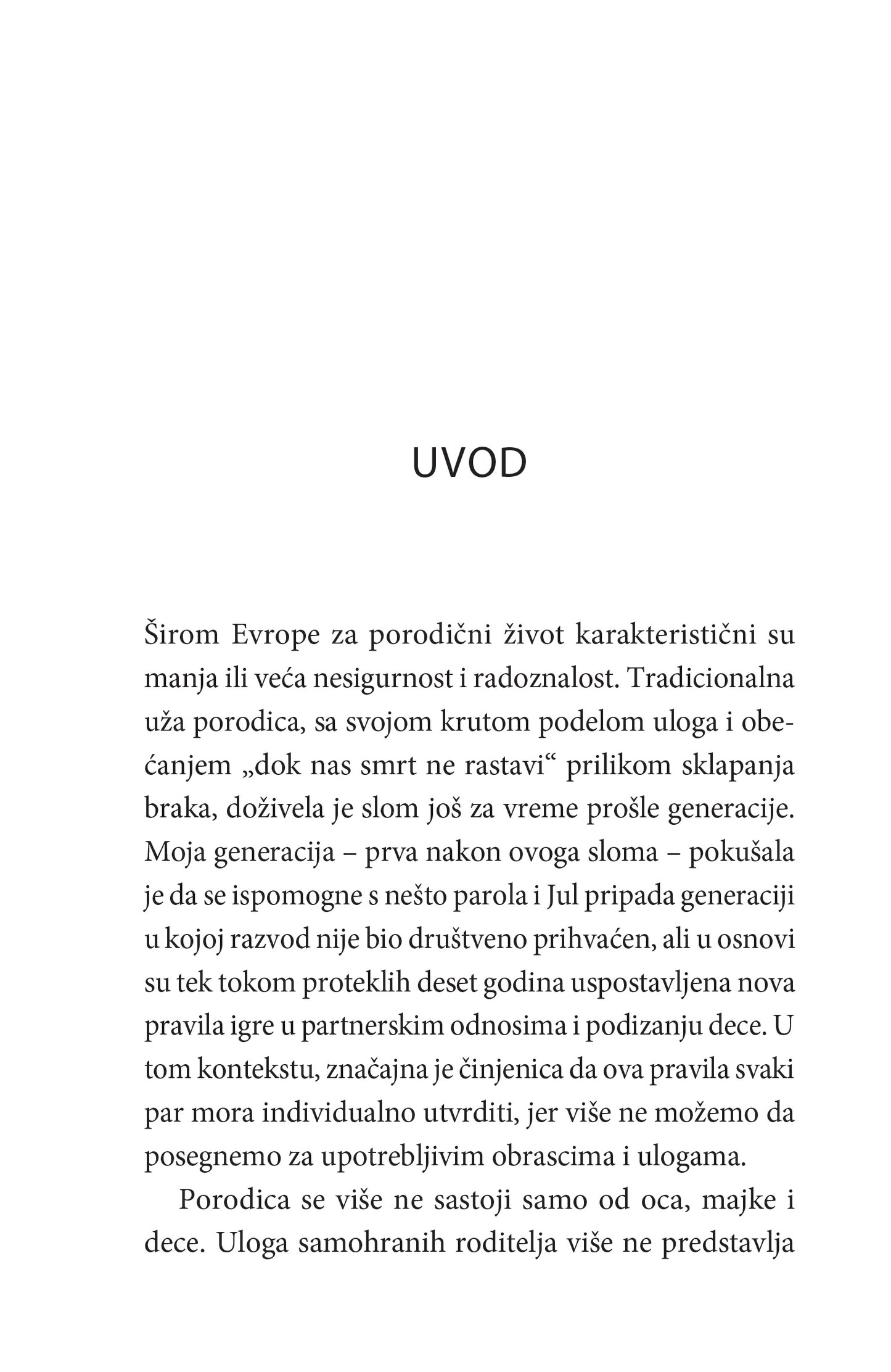 ŽIVOT U PORODICI najbitnije vrednosti u partnerskim odnosima i vaspitavanju  dece- Jesper Jul