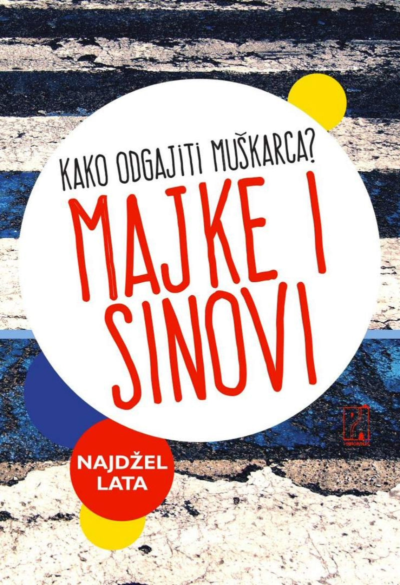 Majke i sinovi – Najdžel Lata