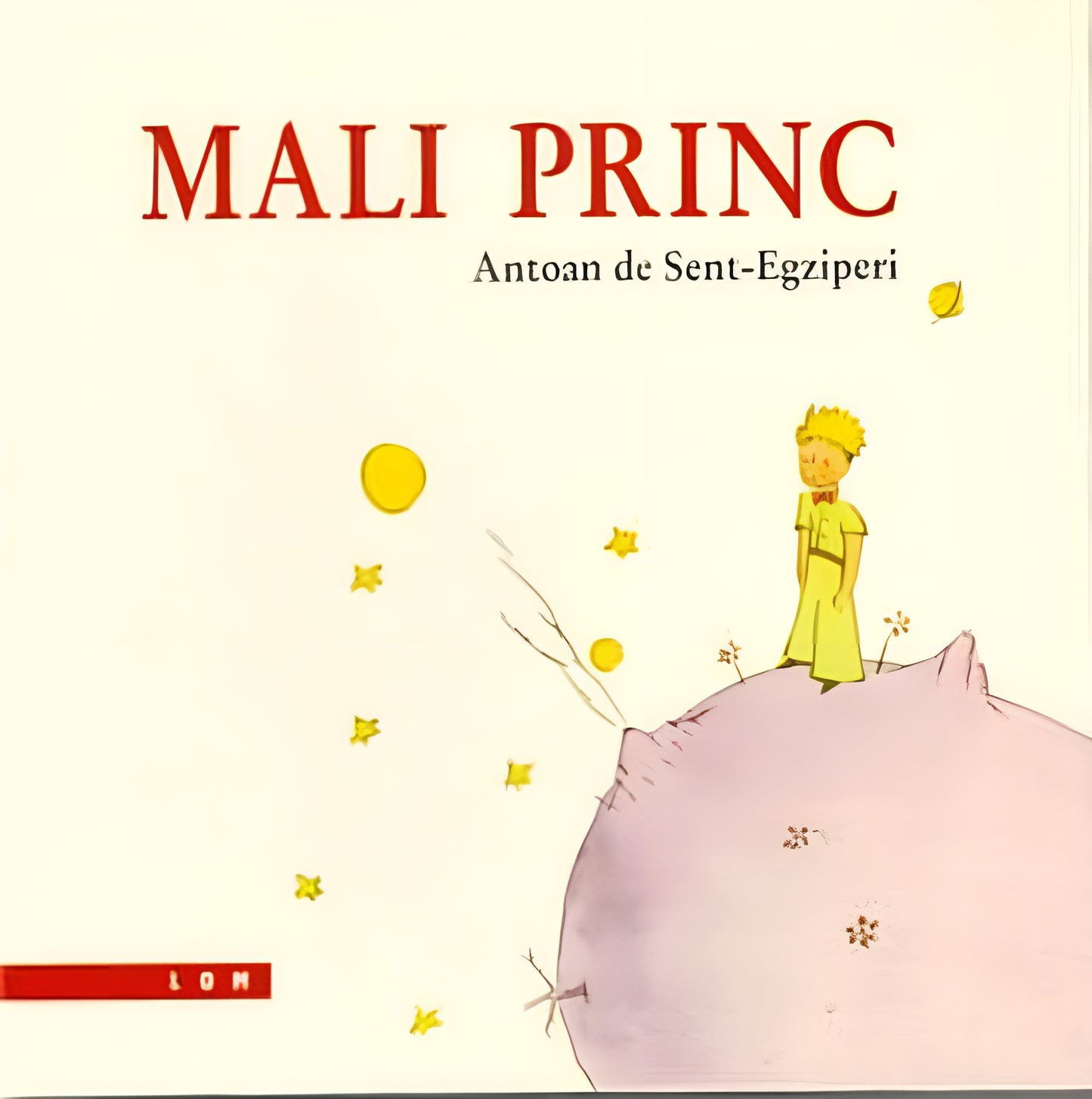 Mali princ – Antoan de Sent-Egziperi