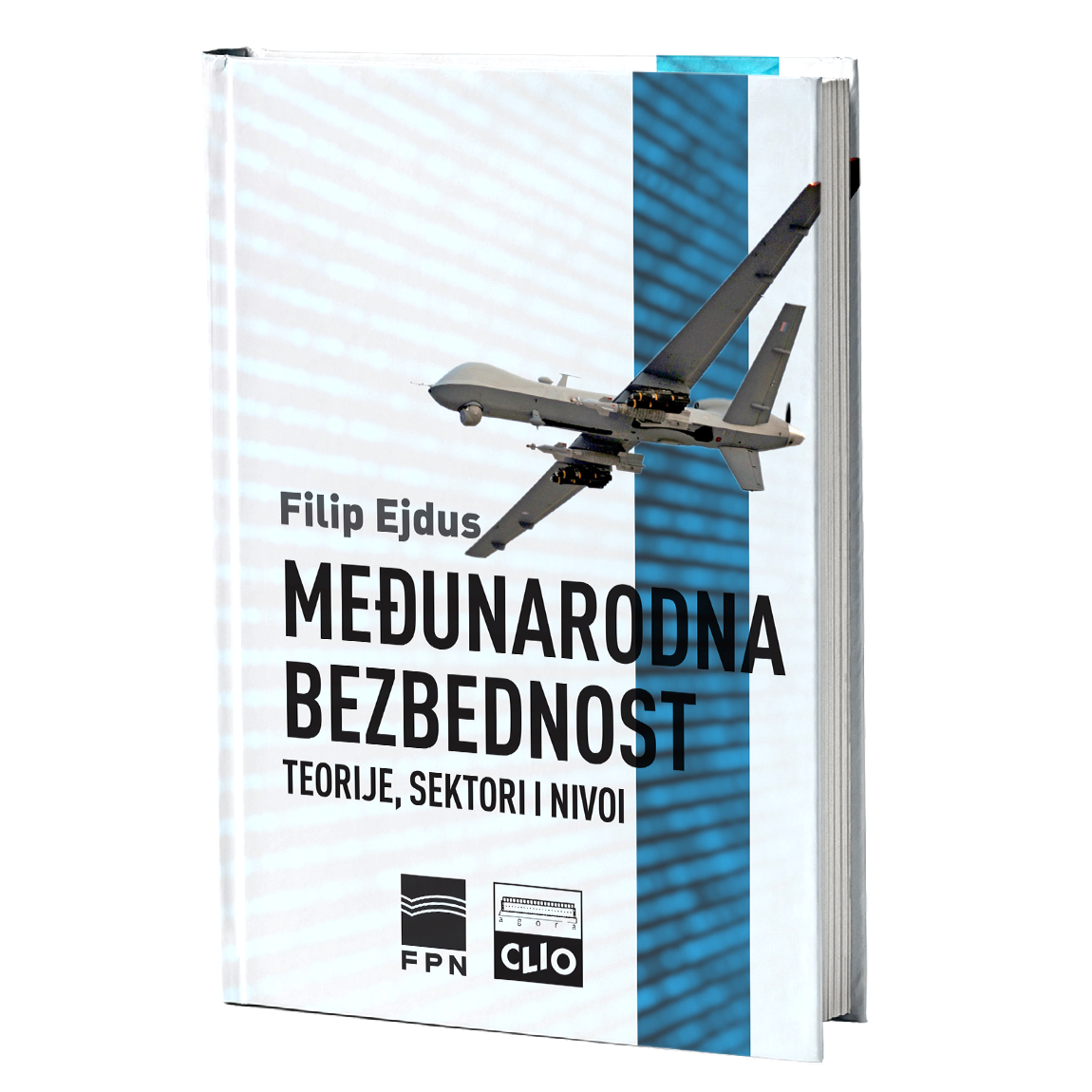 Međunarodna bezbednost – Filip Ejdus