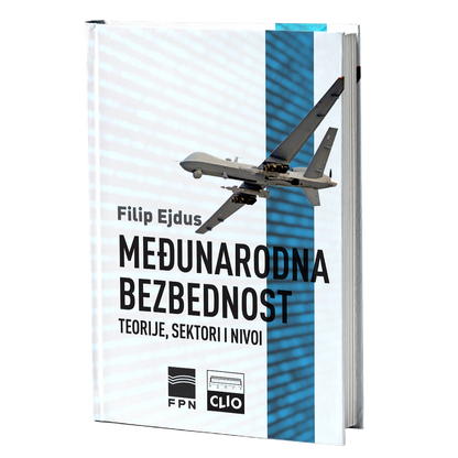 Međunarodna bezbednost – Filip Ejdus