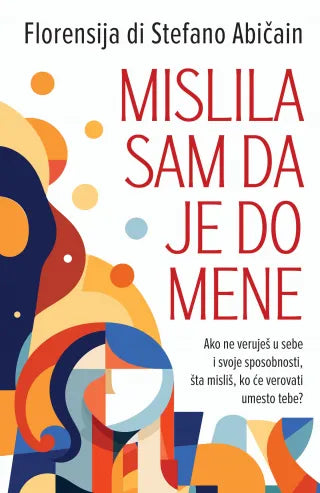 Mislila sam da je do mene – Florensija di Stefano Abičain