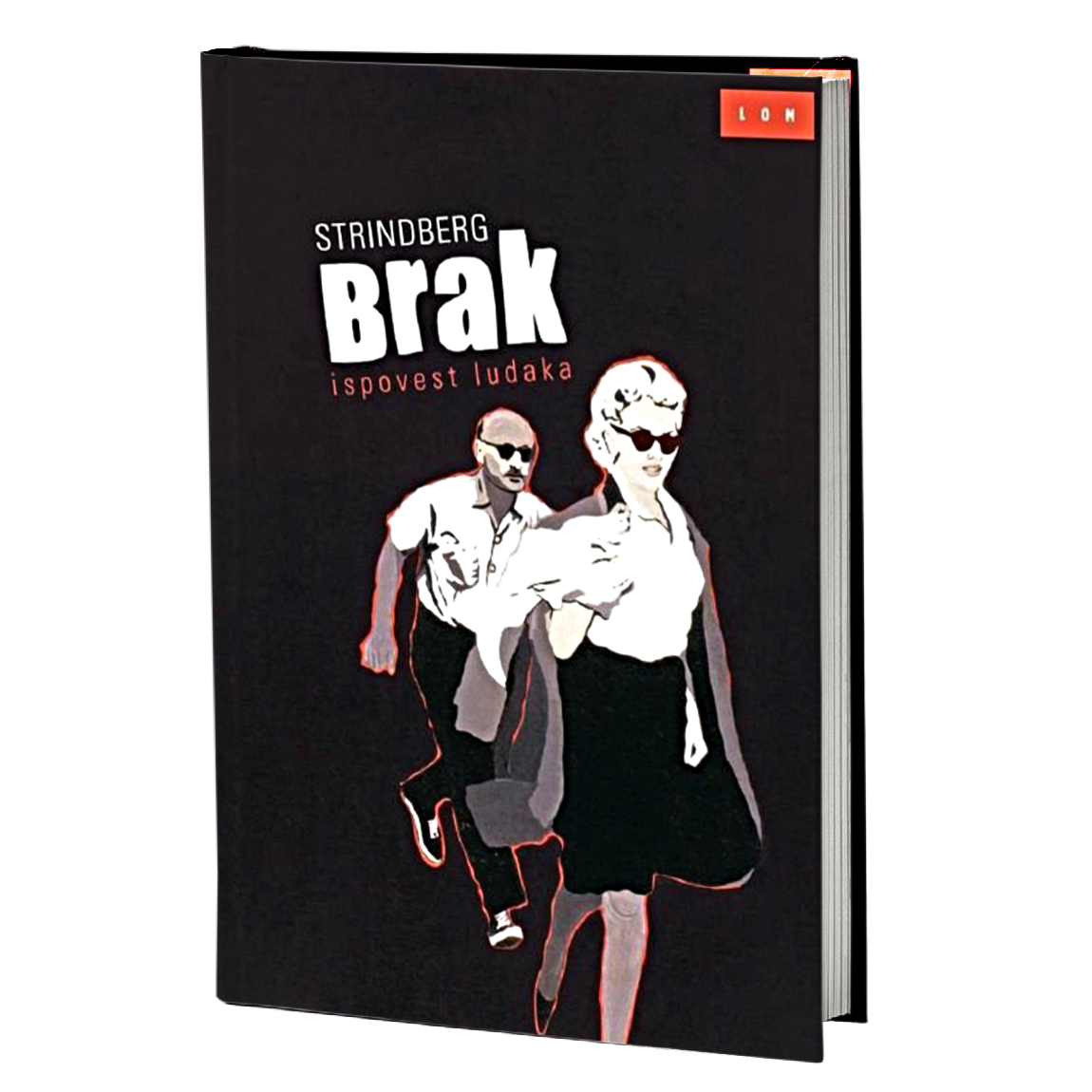 Brak - ispovest ludaka – August Strindberg