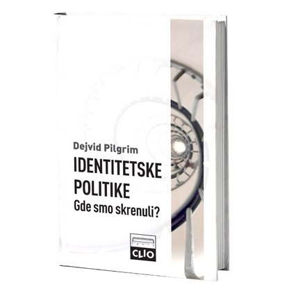 Identitetske politike – Dejvid Pilgrim