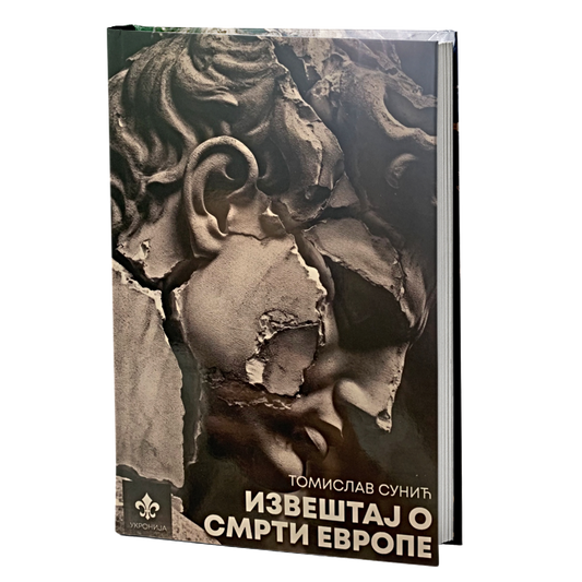Izveštaj o smrti Evrope – Tomislav Sunić