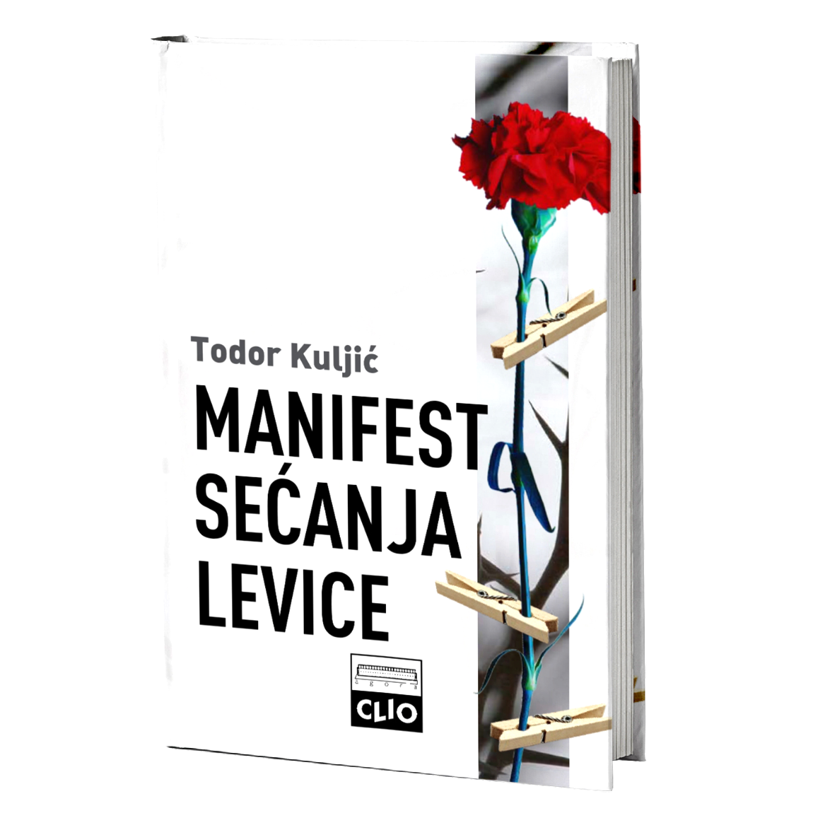 Manifest sećanja levice – Todor Kuljić