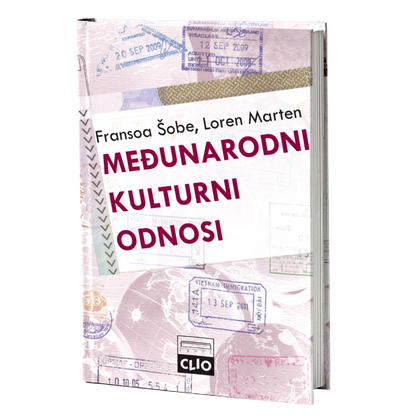 Međunarodni kulturni odnosi – istorija i kontekst – Fransoa Šobe, Loren Marten