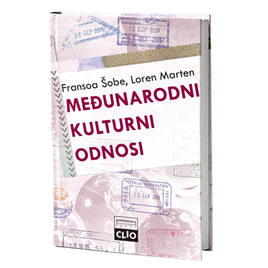 Međunarodni kulturni odnosi – istorija i kontekst – Fransoa Šobe, Loren Marten