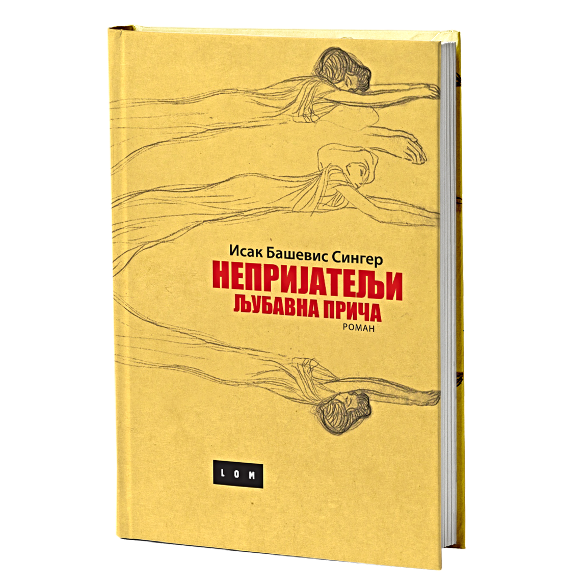 Neprijatelji: ljubavna priča – Isak Baševis Singer